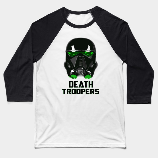 Death Troopers Baseball T-Shirt by SyloVideo